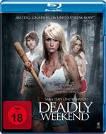 Deadly Weekend Blu-ray Cover