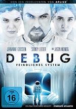 Debug - Feindliches System DVD Cover