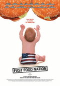 Fast Food Nation Filmposter